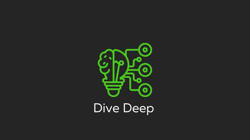 Dive Deep